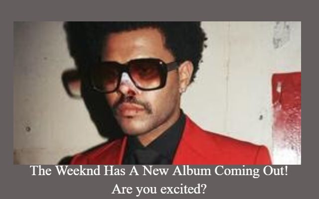 The Weeknd Announces New Album ‘After Hours’