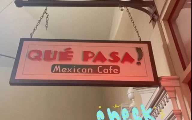 Que Pasa Taco Tuesday February 18th, 2020