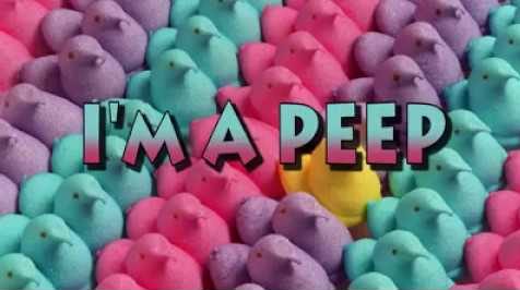 “I’m A Peep”