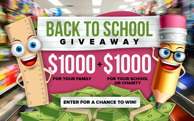 Win $1000 plus $1000 For Your School or Charity!