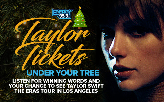Taylor Under Your Tree - Win Taylor Swift Tickets in LA!
