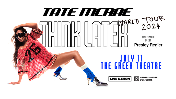Win Tickets To Tate MCrae Think Later World Tour